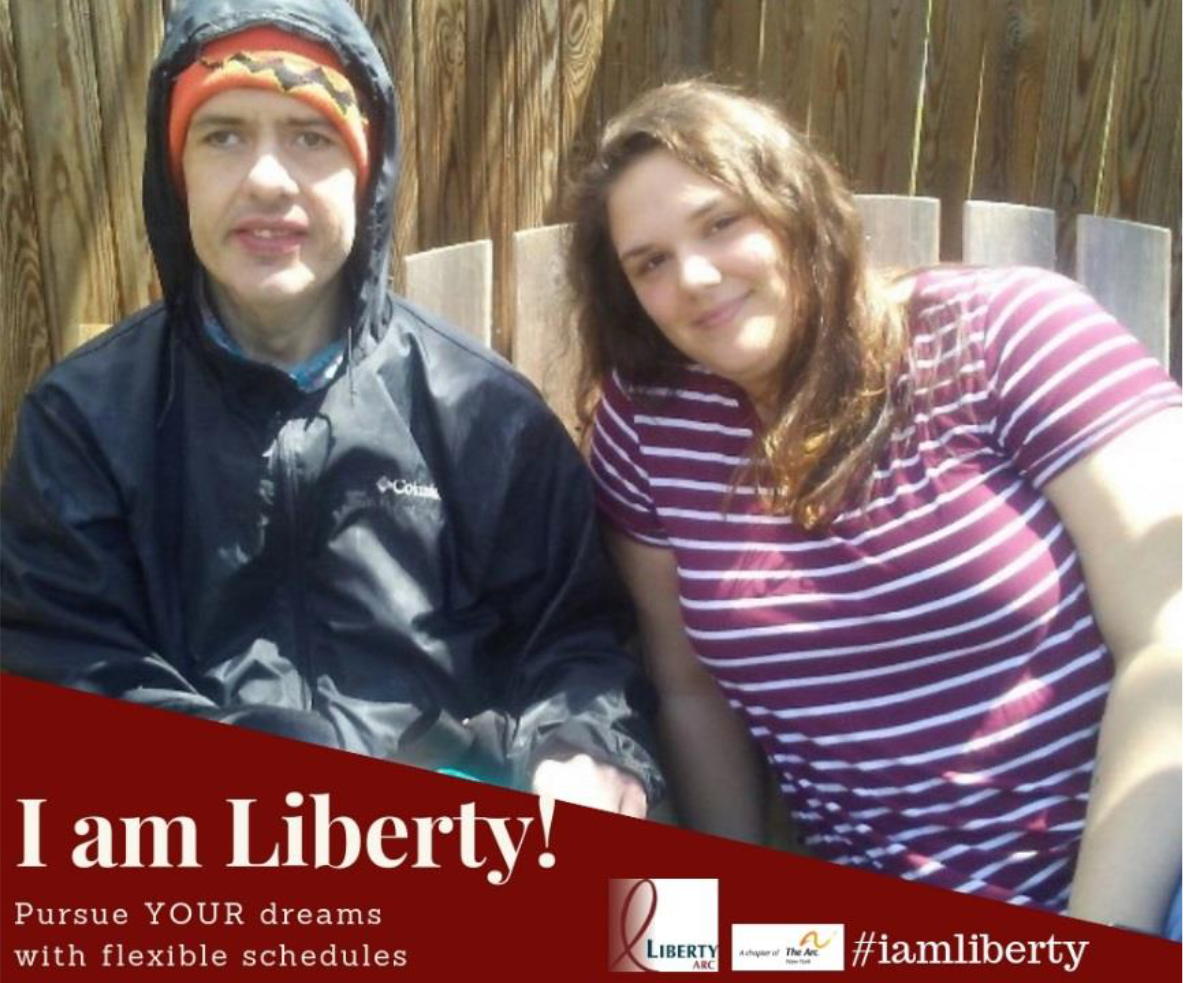I am Liberty Story: Pursue Your Dreams with Flexible Schedules. Headshot of Tayler Motyl with man she supports at Liberty ARC.