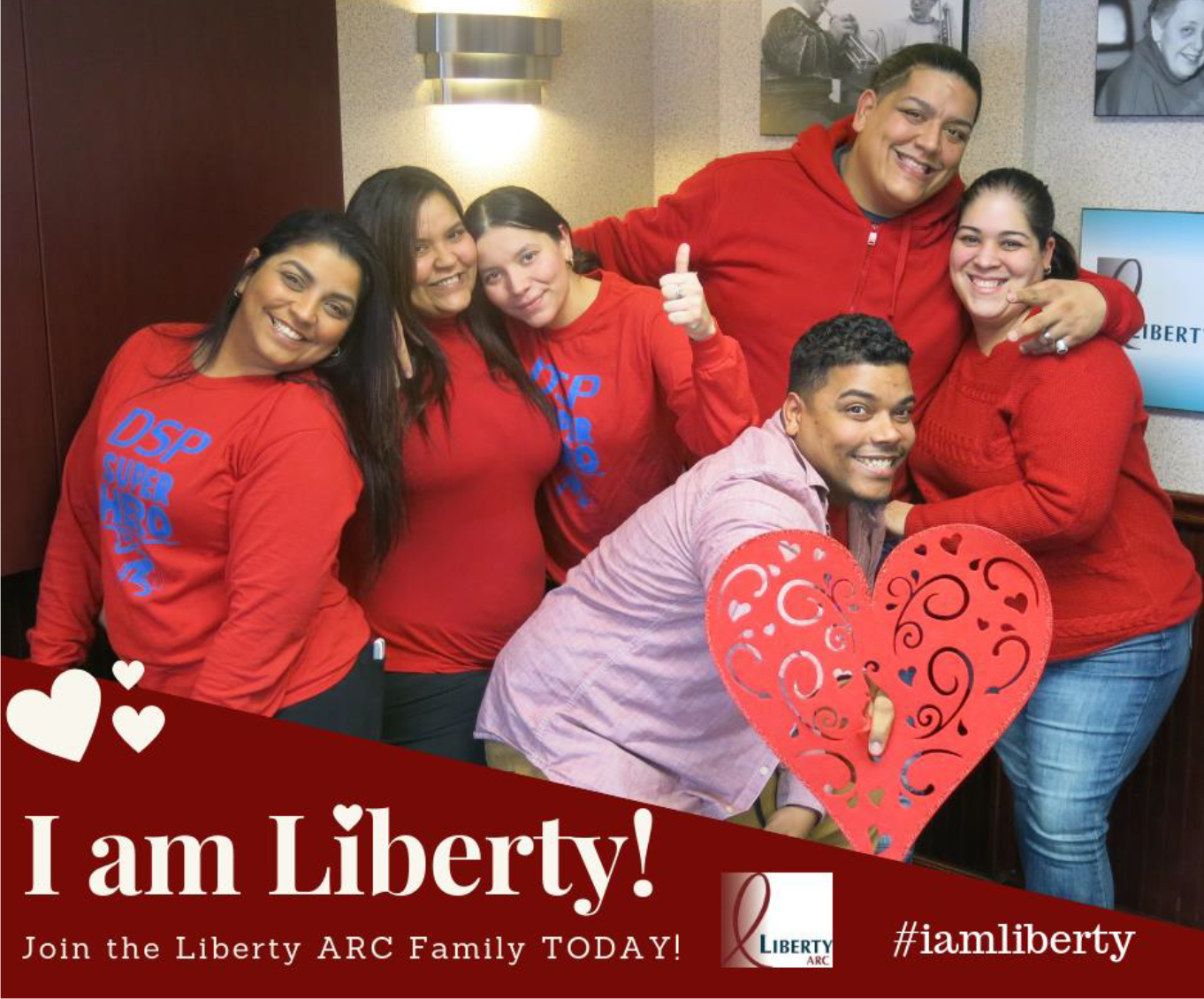 I am Liberty Story: Join the Liberty ARC Family Today. Group of family members in red, smiling.